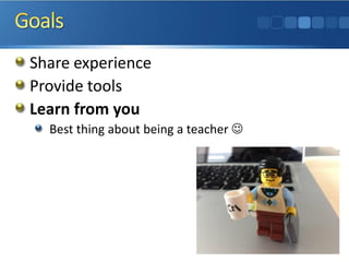 Share experience
Provide tools
Learn from you
Best thing about being a teacher 
 