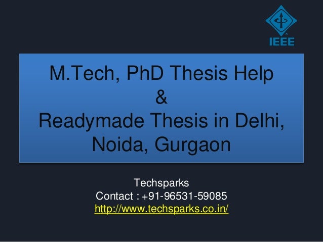 M tech thesis help in delhi