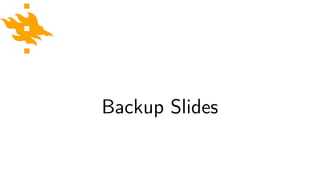 Backup Slides
 
