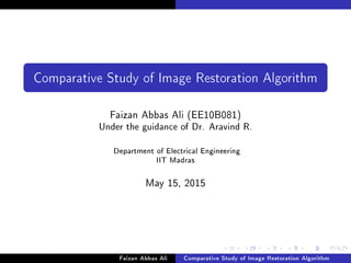 On Comparative study of Image Restoration Algorithms | PDF