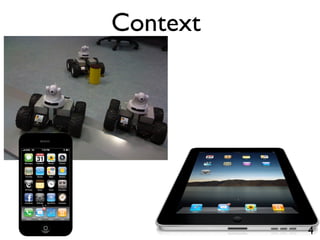 Context




          4
 