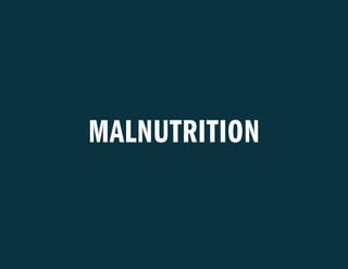 Malnutrition


thesis presentation                  heejin suh 2013 mica masd
 