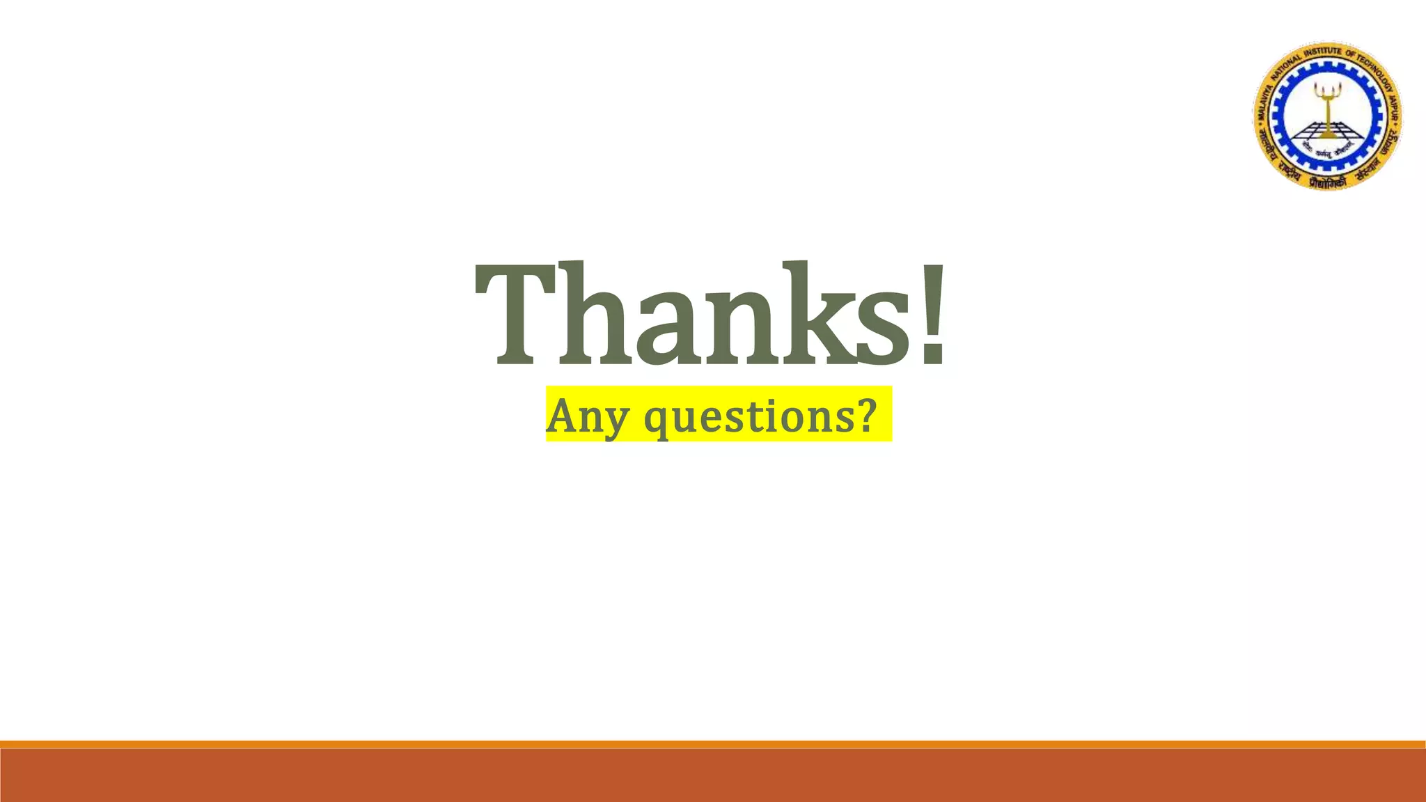 Thanks!
Any questions?
 