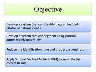 Flag segmentation, feature extraction & identification using support ...