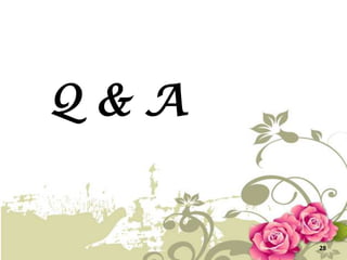 Q&A


      28
 