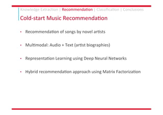 PhD Thesis: Knowledge Extraction and Representation Learning for Music Recommendation and Classification Slide 127