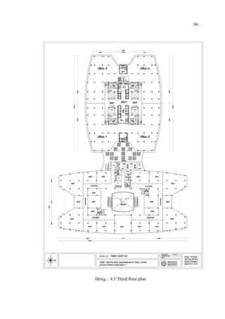 86
Drwg. : 4.5 Third floor plan
 