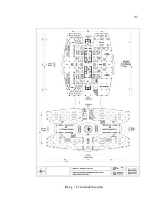 83
Drwg. : 4.2 Ground floor plan
 