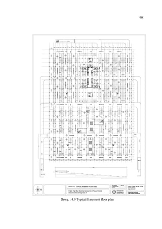 90
Drwg. : 4.9 Typical Basement floor plan
 
