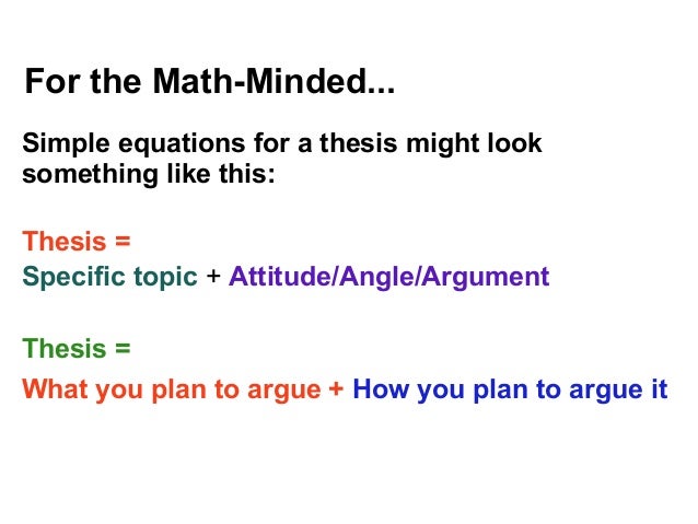 thesis statement equation Writing a paper and completely lost about how to craft your thesis statement it seems confusing at first, but thesis statements are actually not so difficult to create. thesis statement equation Writing a paper and completely lost about how to craft your thesis statement it seems confusing at first, but thesis statements are actually not so difficult to create.