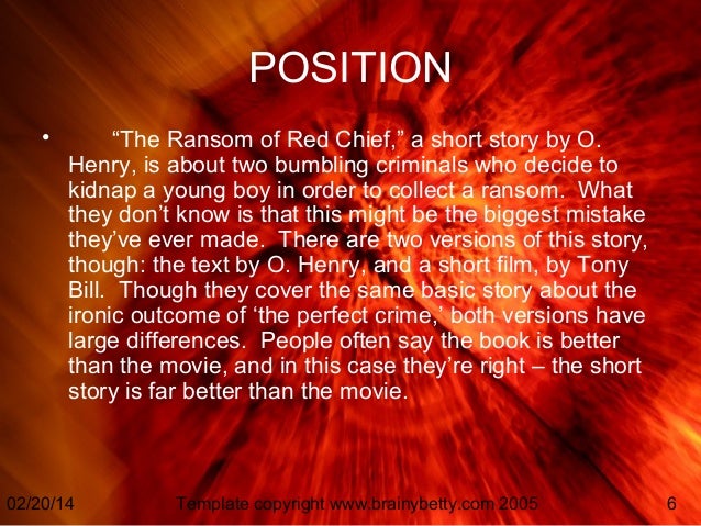 Thesis statement for the ransom of red chief