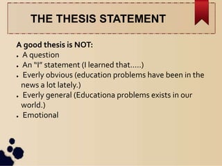 a thesis statement is used to grab a reader's attention