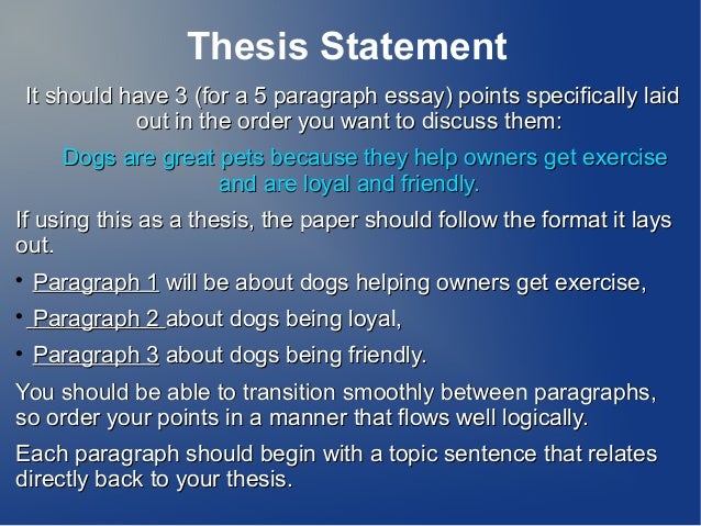 thesis statement 5 paragraph essay