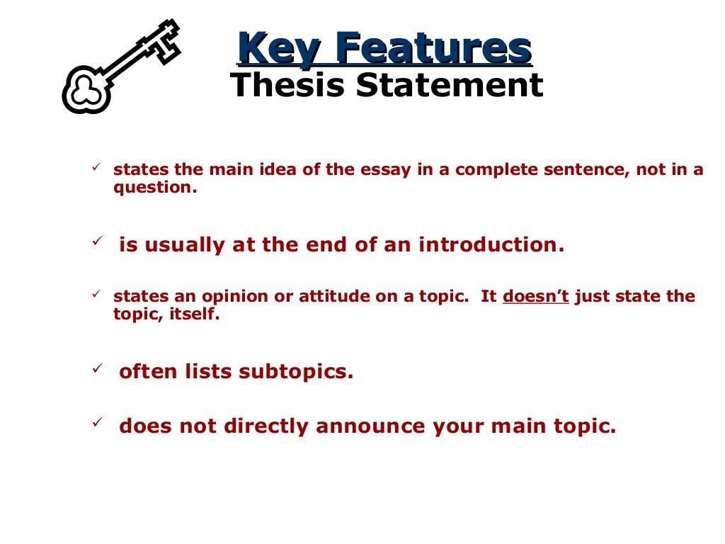 The Thesis Statement: A Road Map for your Essay