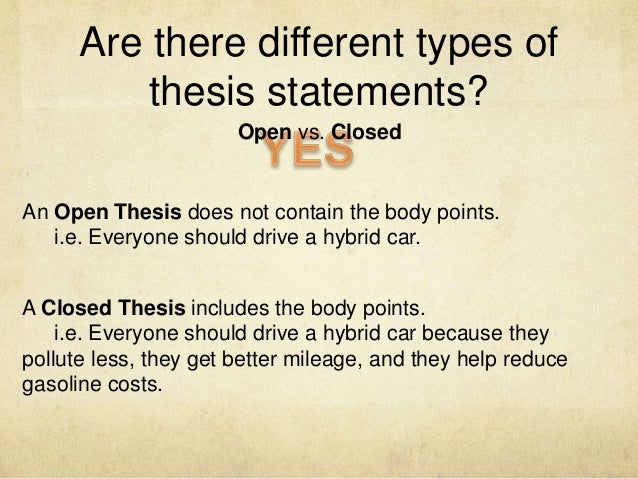 open and closed thesis examples