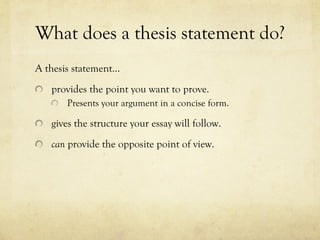 what does a thesis do