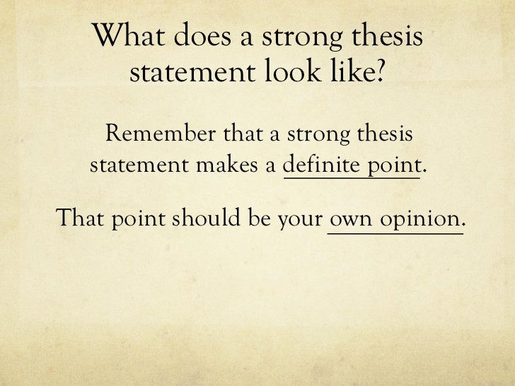 what makes a thesis statement strong