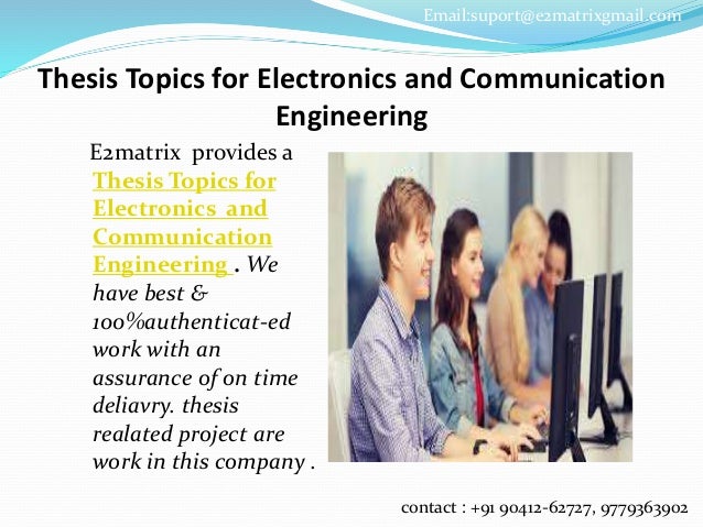  Thesis Topics For Communication Engineering Student Theses 2019 02 09