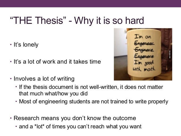 Why write a thesis