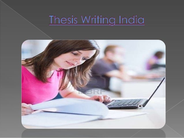 thesis writing in india