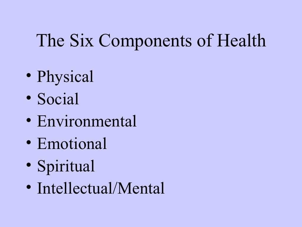 The Six Components of Health