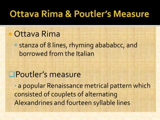 Ottava Rima Poem Example The sixteenth century | PPTX