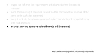 The size of the pull request is more important than you think | PDF