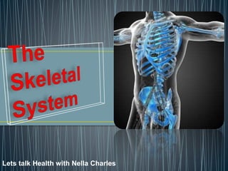 Lets talk Health with Nella Charles
 