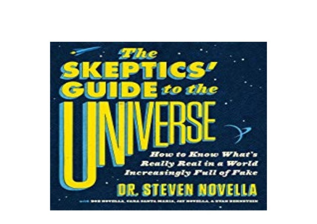 E BOOK KINDLE LIBRARY The Skeptics Guide To The Universe How To Know Whats Really Real In A 