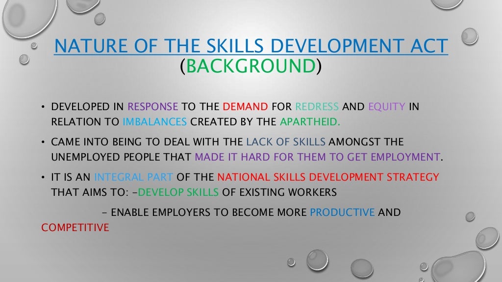 The skills development act