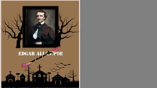 Edgar Allan Poe
 