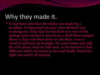 The slinky | PPT