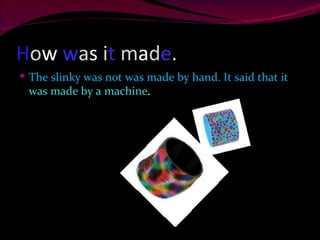 The slinky | PPT