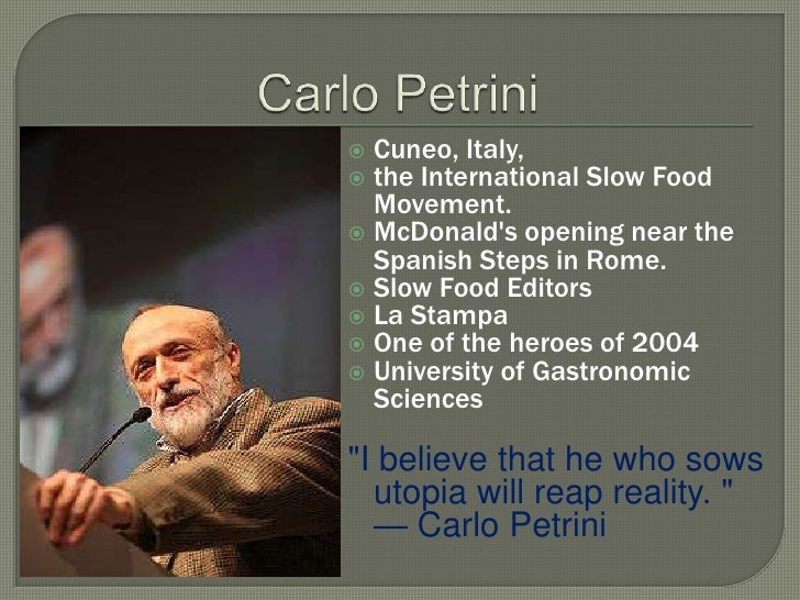 The slow food movement