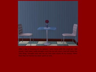 After a day of browsing all my options I came home with this small set. I felt
proud, I had never really brought much for my self, since I had left home the
only thing I brought ever was my car, that took nearly all my money. Other
than that my money has been spent on rent.
 