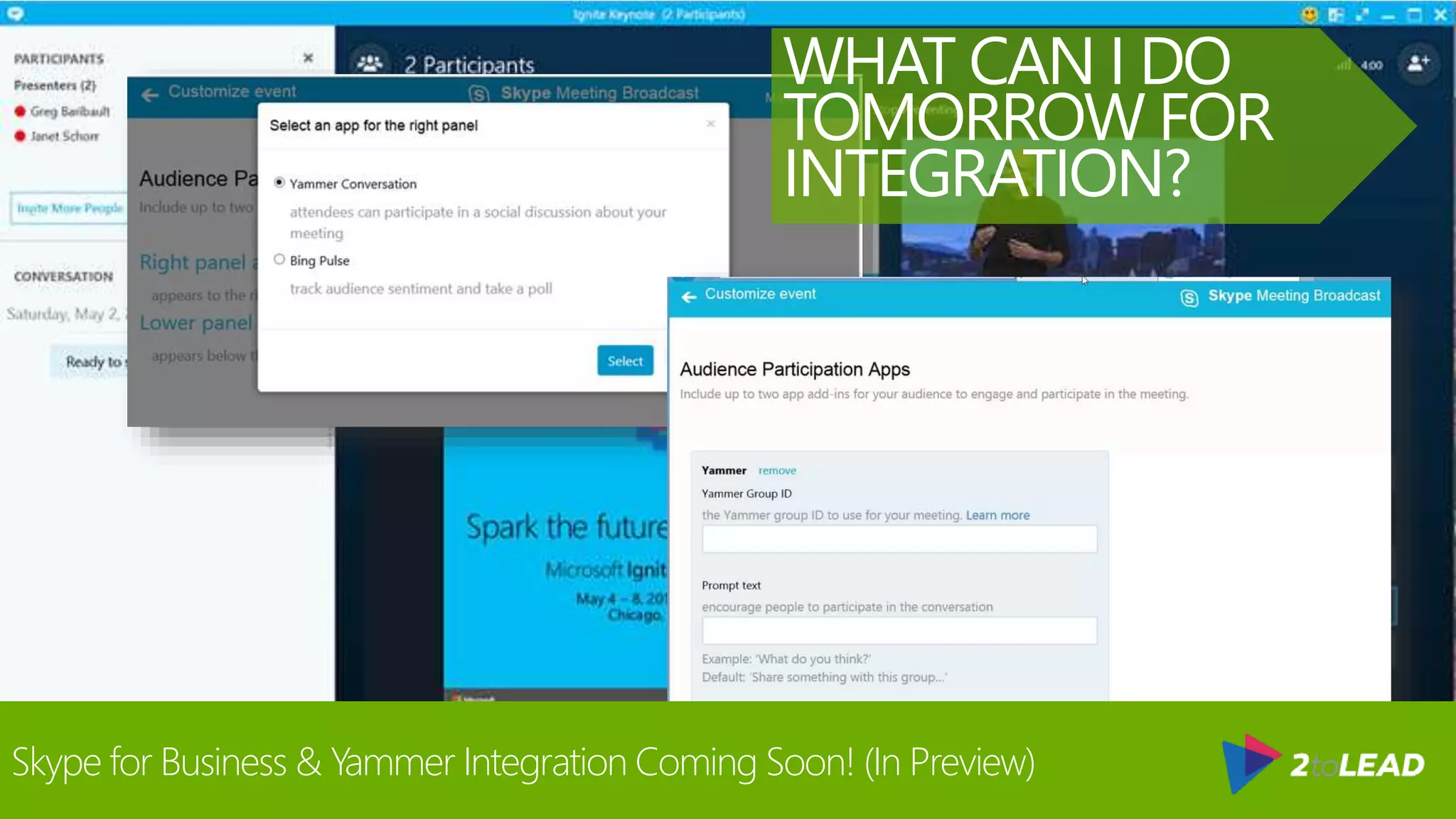 @RHARBRIDGE
WHAT CAN I DO
TOMORROW FOR
INTEGRATION?
Skype for Business & Yammer Integration Coming Soon! (In Preview)
 