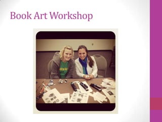 Book Art Workshop
 