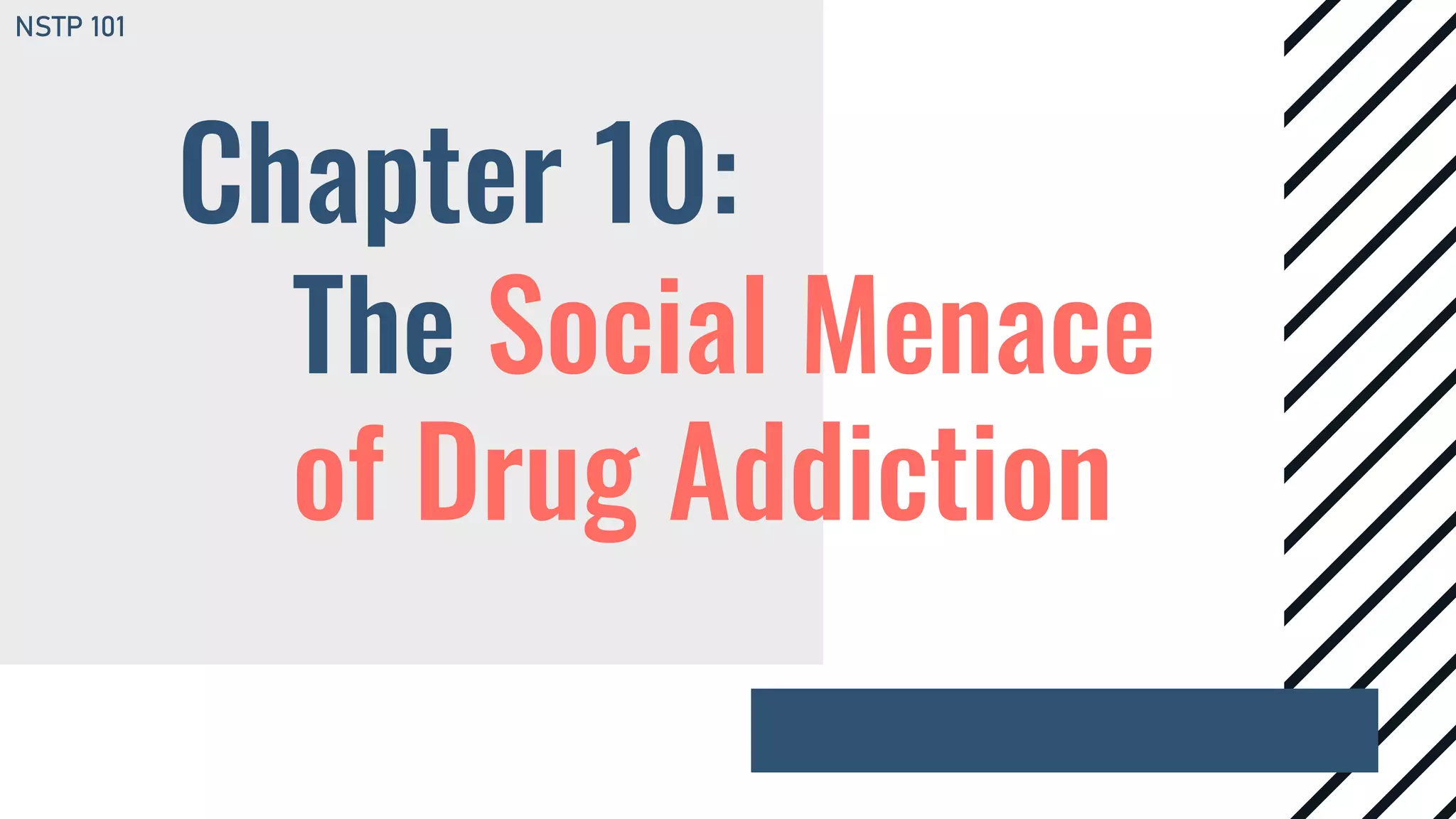 THE SOCIAL MENACE OF DRUG ADDICTION (NSTP).pptx