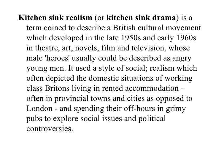 British Kitchen Sink Realism Movement British Kitchen Sink Realism Movement