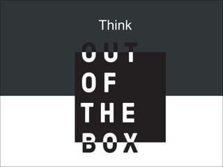 Think
 