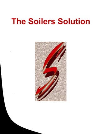 The Soilers Solution 