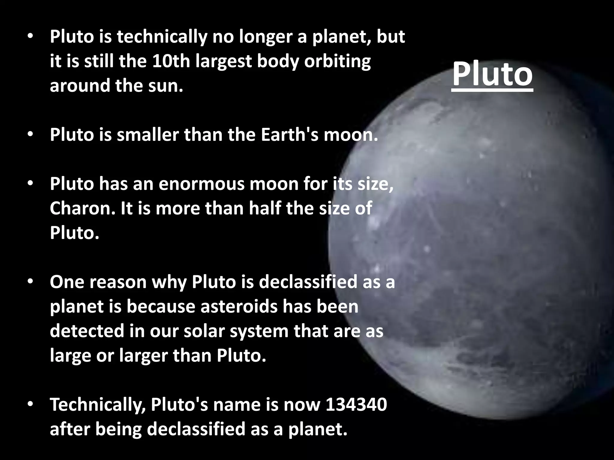 Why Was Pluto Declassified As A Planet