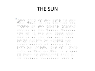 THE SUN
 
