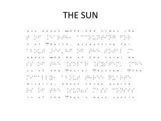 THE SUN
 