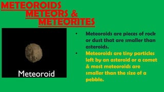 Many Meteoroid The solar system | PPTX