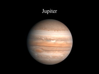 Jupiter
 