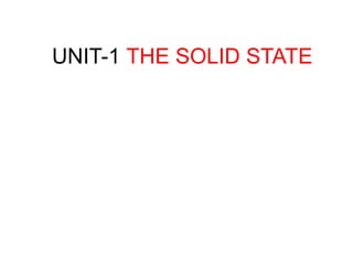 THE SOLID STATE -nli-PPT.pptx IMPORTANT FOR STUDENTS | PPTX