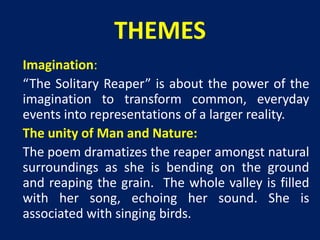 William Wordsworth, "The Solitary Reaper"