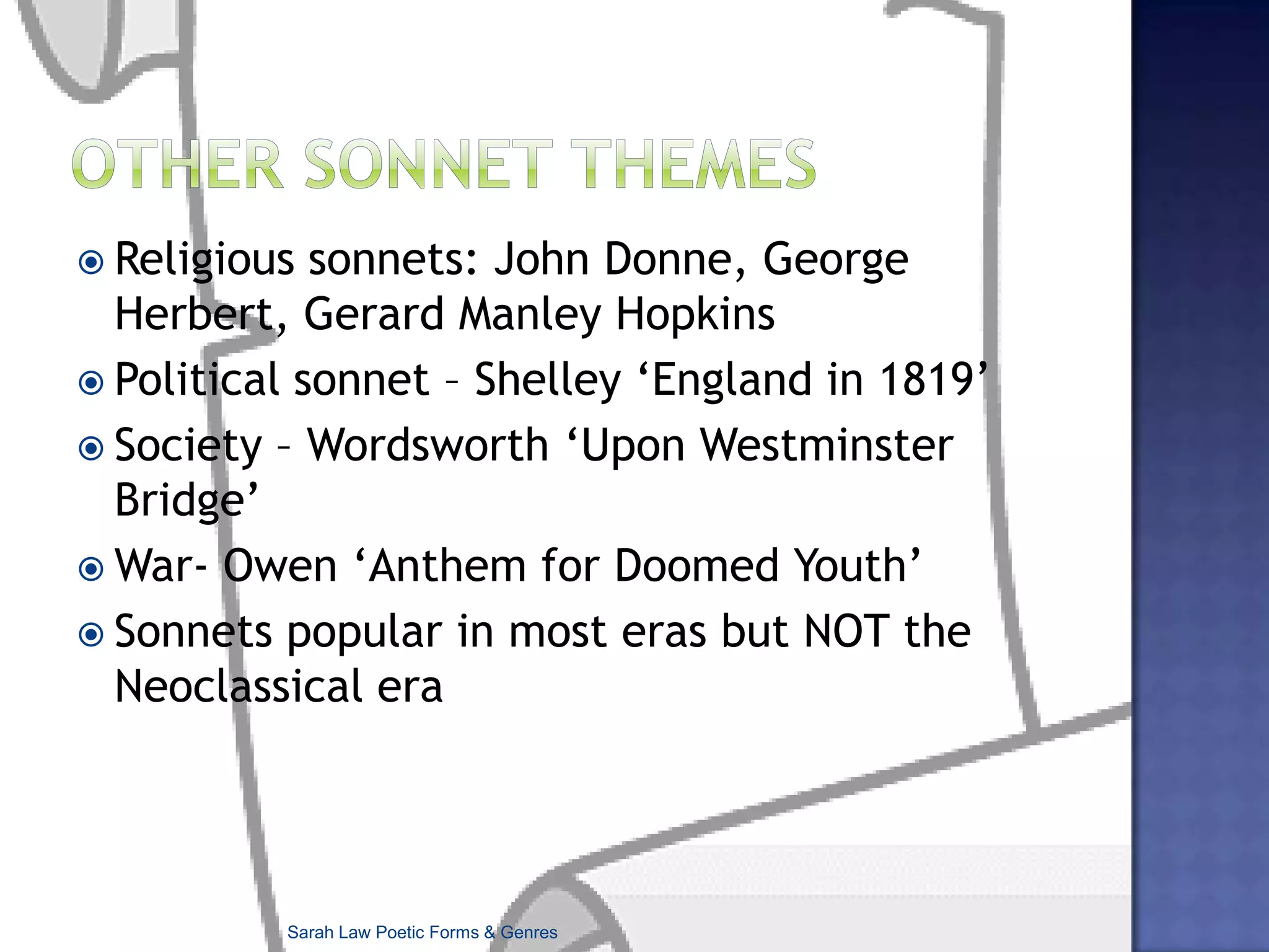 Originated in 12thC Italy based on old folk song stanza