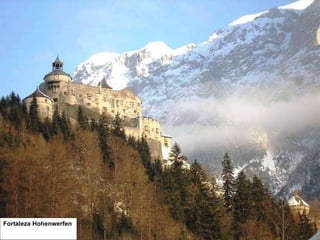 Fortaleza Hohenwerfen  